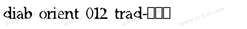 diab orient 012 trad字体转换